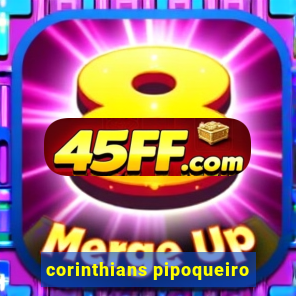 corinthians pipoqueiro